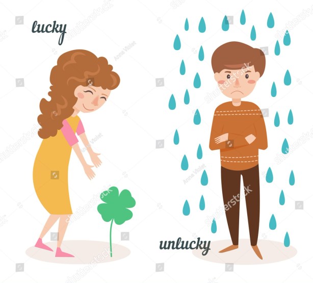lucky and unlucky